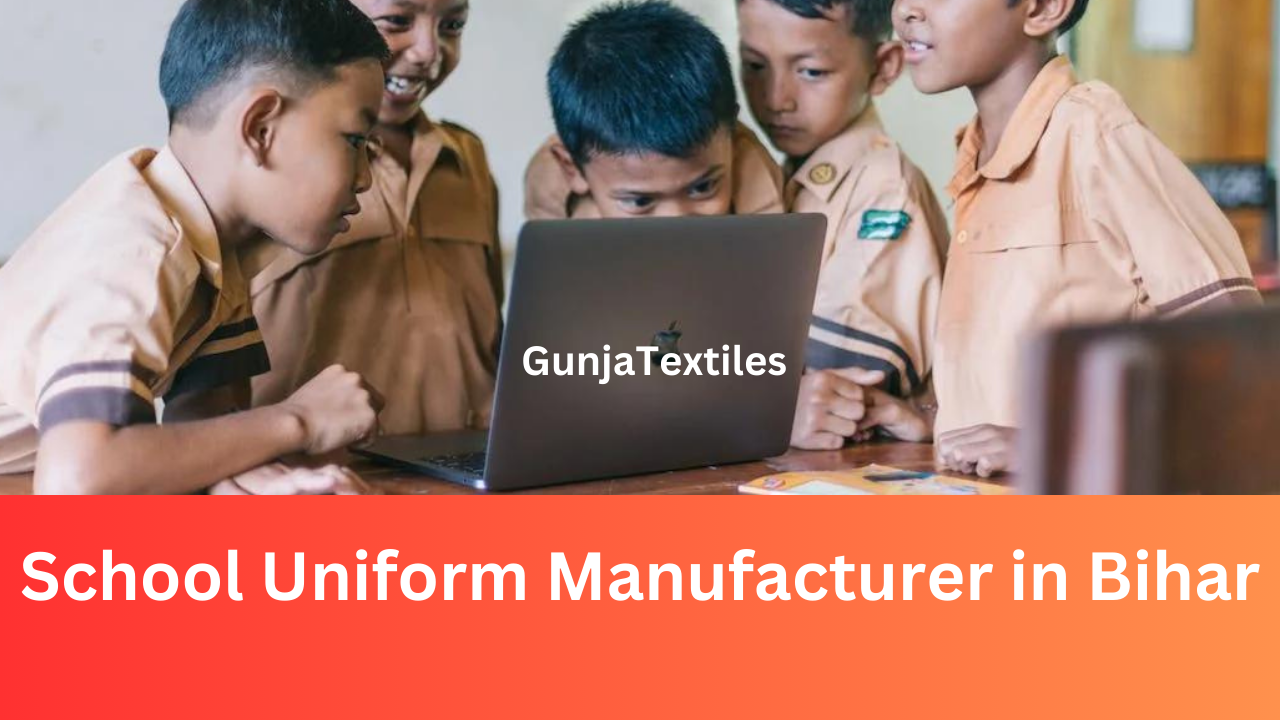 School Uniform Manufacturer in Bihar